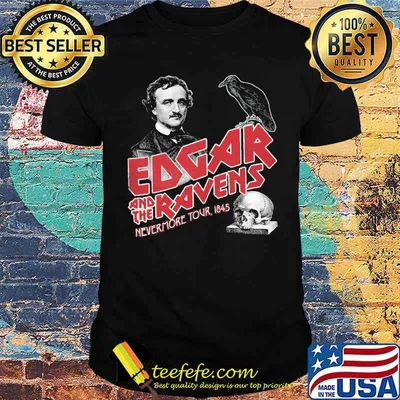 Edgar and the ravens never more tour skull shirt