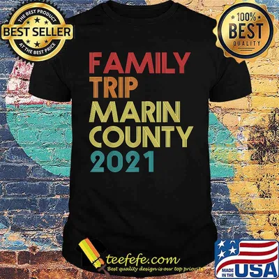 Family Trip 2021 Marin County Vacation Vintage T-Shirt