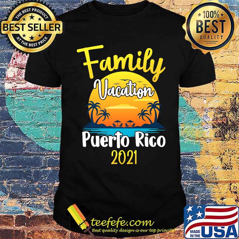 Family Vacation 2021 Puerto Rico Sunset T-Shirt