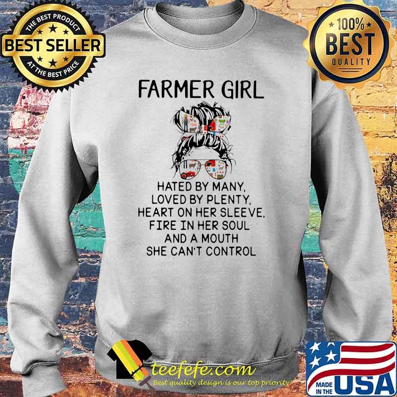 Farmer Girl Hated By Many Loved By Plenty Shirt Sweater Farmer Girl Hated By Many Loved By Plenty Shirt Sweater