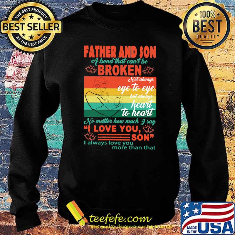 Father And Son a bond that cant be broken Heart To Heart vintage Sweater Father And Son a bond that cant be broken Heart To Heart vintage Sweater