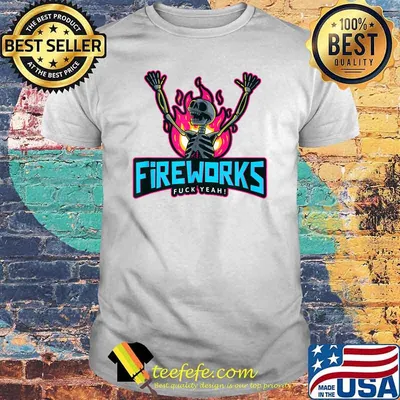 Fireworks Fuck Yeah 4th of July Independence Day Fire Skeleton T-Shirt