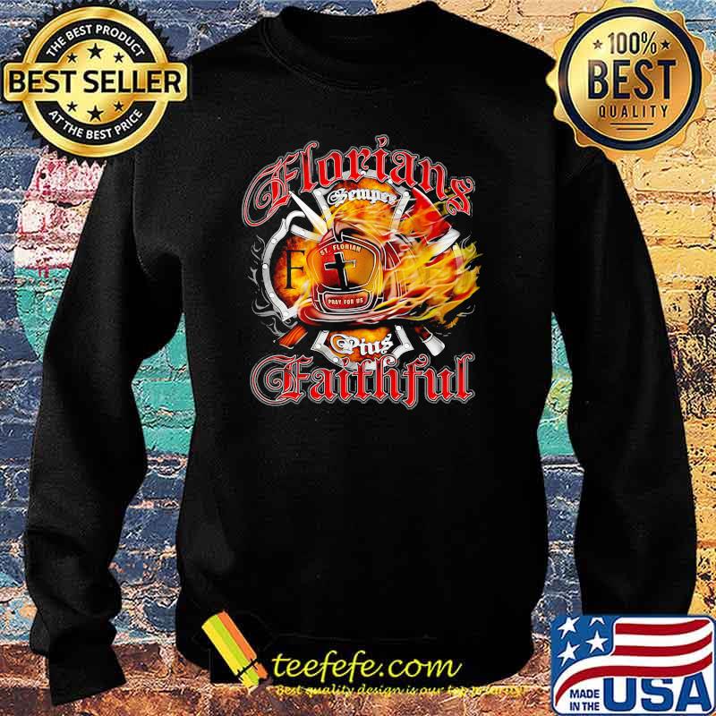 Florians Faithful firefighter Sweater Florians Faithful firefighter Sweater