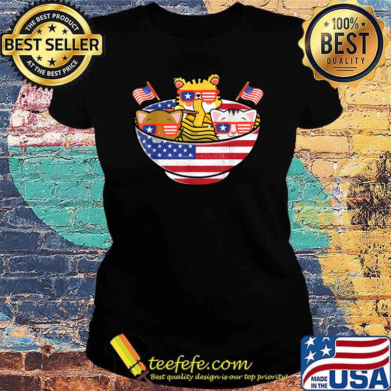 Funny Cats Ramen Anime American Flag USA 4th Of July T-Shirt Ladies tee Funny Cats Ramen Anime American Flag USA 4th Of July T-Shirt Ladies tee
