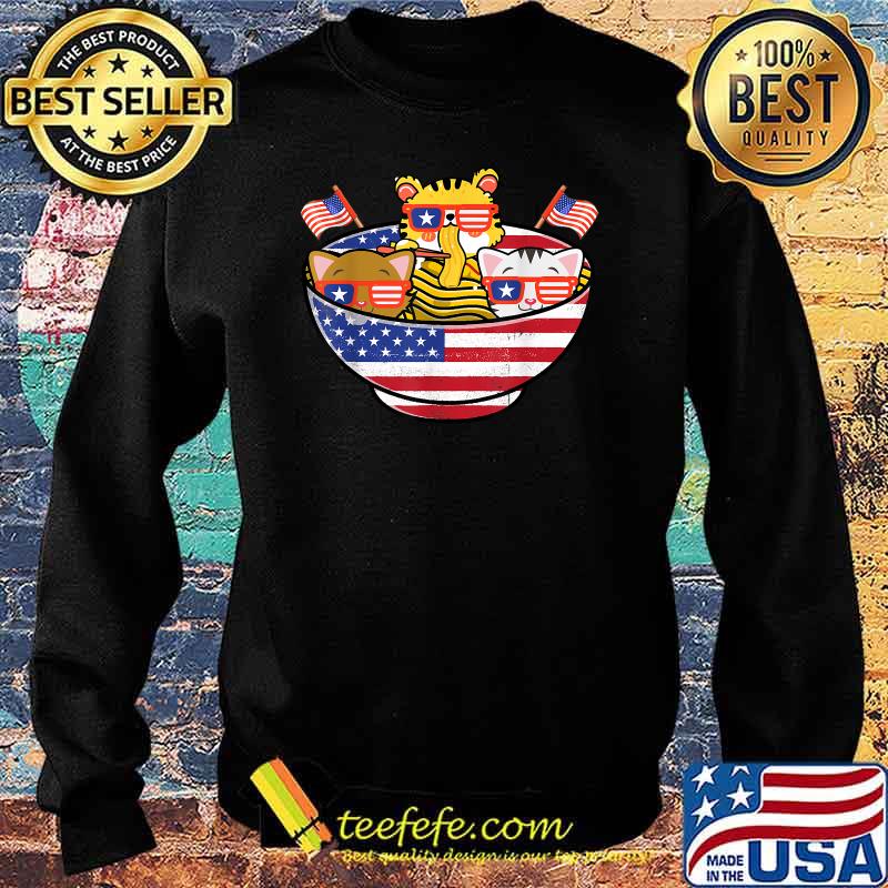Funny Cats Ramen Anime American Flag USA 4th Of July T-Shirt Sweater Funny Cats Ramen Anime American Flag USA 4th Of July T-Shirt Sweater
