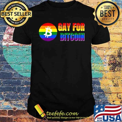 Gay For Bitcoin Rainbow LGBTQ Pride Month Crypto Funny T-Shirt