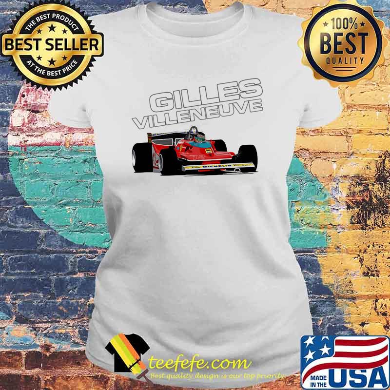 Gilles Villeneuve Car Shirt Laides tee Gilles Villeneuve Car Shirt Laides tee