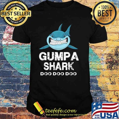 Gumpa Shark Doo Doo Doo Shirt
