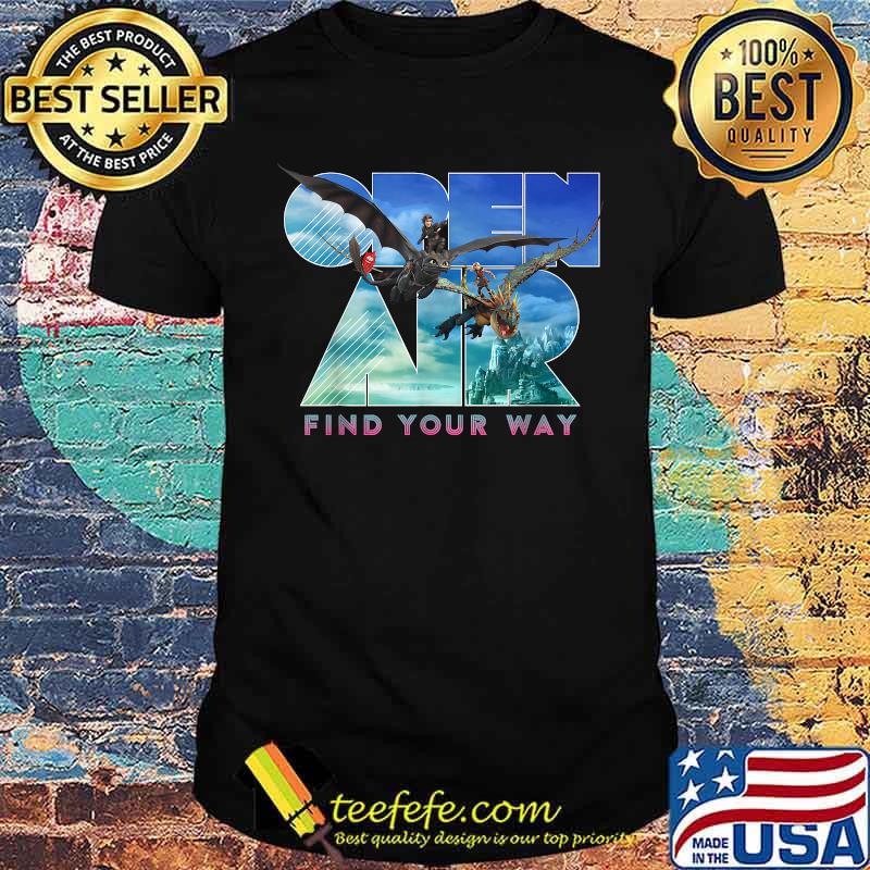 How Train Your Dragon 3 Hidden World Find Your Way T-Shirt