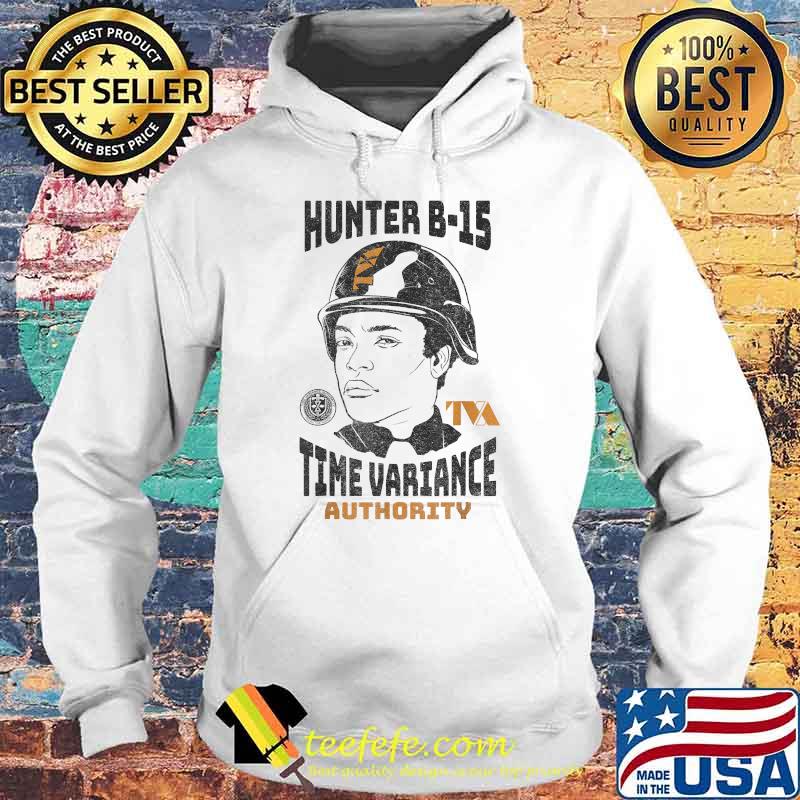 Hunter B-15 Time Variance Authority Marvel Loki T-Shirt Hoodie Hunter B-15 Time Variance Authority Marvel Loki T-Shirt Hoodie