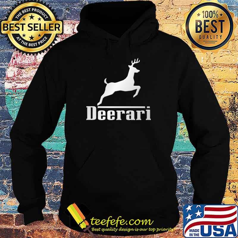 Hunting deer Deerari Shirt Hoodie
