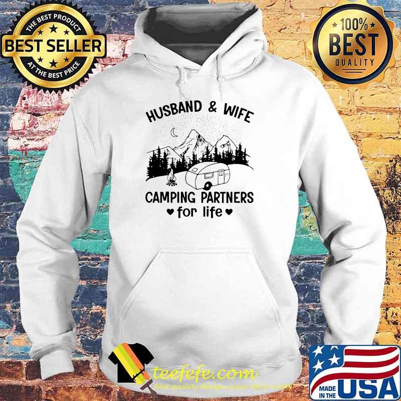 Husband And Wife Camping Partners For Life Shirt Hoodie