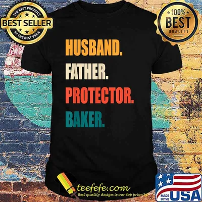 Husband Father Protector Baker Vintage T-Shirt