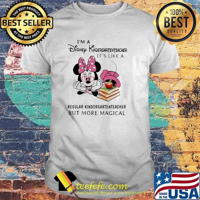 I'm a Disney Disney Kindergartenteacher It's Like A RegularKindergartenteacher But More Magical Mickey Shirt