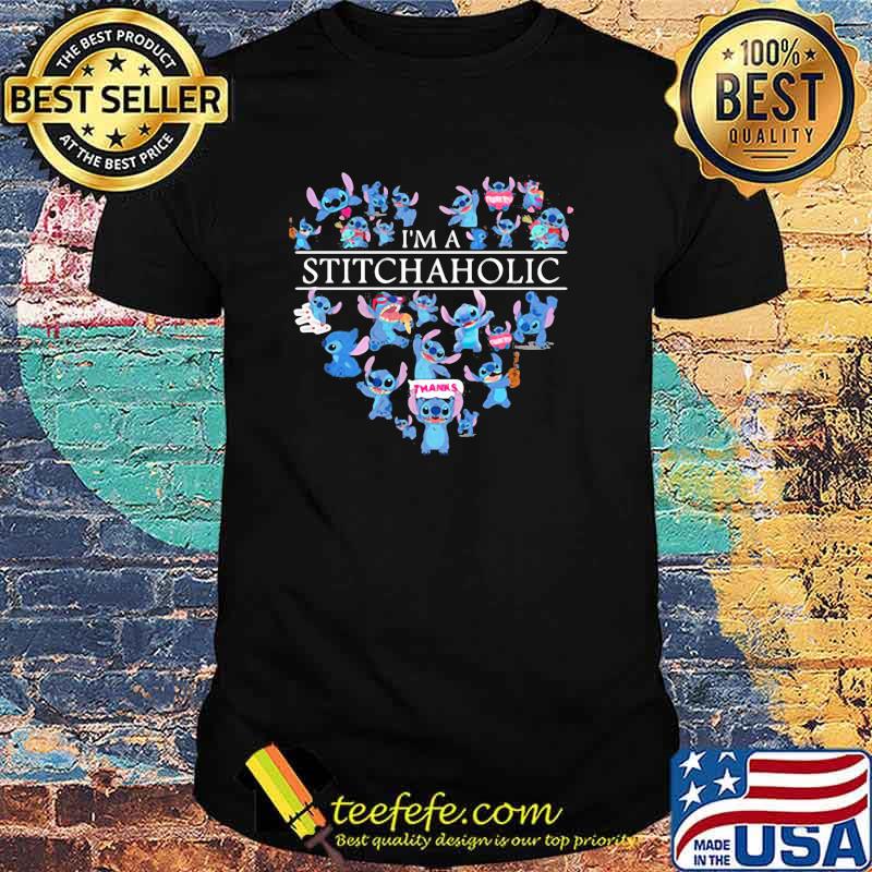 I'm A Stitchaholic Heart Shirt