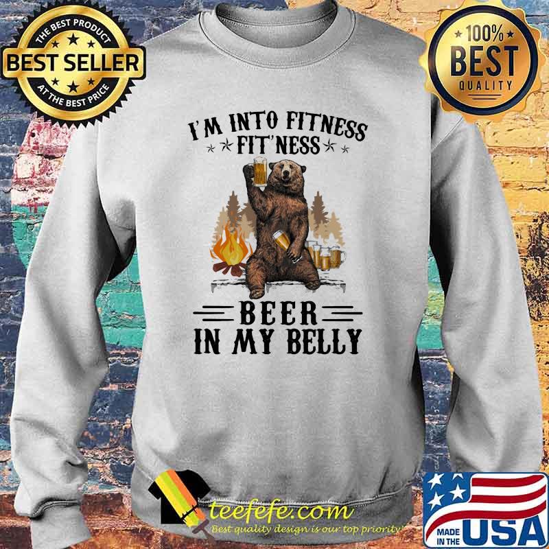 I'm into fitness Fitness beer in my belly Sweater I'm into fitness Fitness beer in my belly Sweater