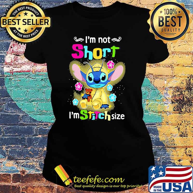 I'm Not Short I'm Stitch Size Shirt Ladies tee I'm Not Short I'm Stitch Size Shirt Ladies tee