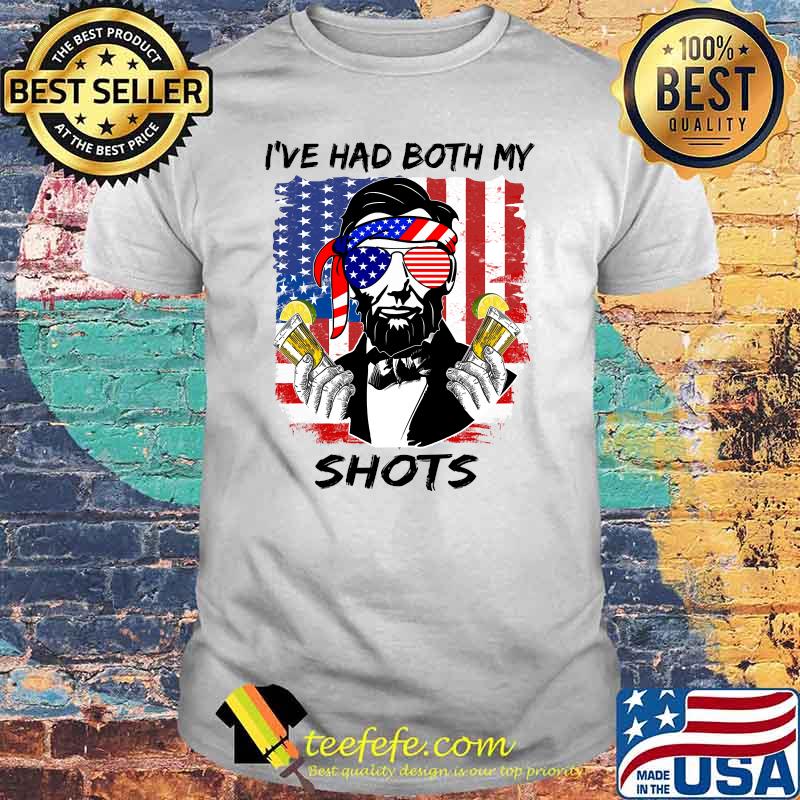 I've Had Both My Shots Lincoln 4th of July T-Shirt