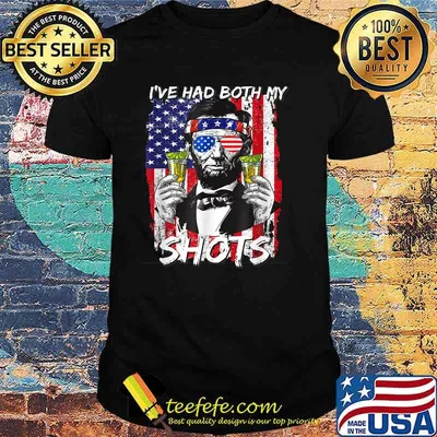 I've Had Both My Shots US Flag Tequila Vaccination T-Shirt