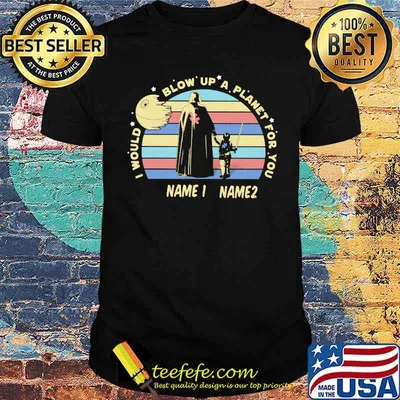 I would blow up a planet for you name 1 name 2 viking vintage shirt