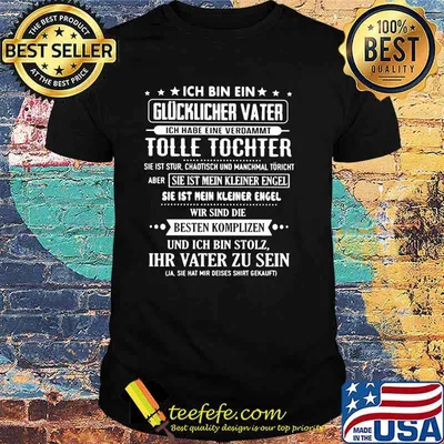 Ich Bin Ein Tolle Tochter Ihr Vater Zu Sein Shirt