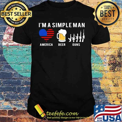 Im a simple man heart america beer guns shirt