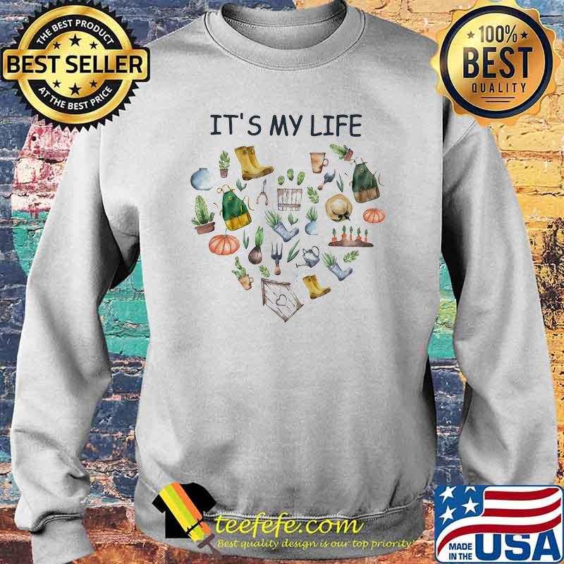 It's My Life Gardening Shirt Sweater It's My Life Gardening Shirt Sweater