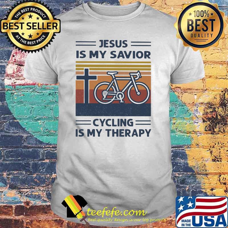 Jesus Is My Savior Cycling Is My therapy Vintage Shirt