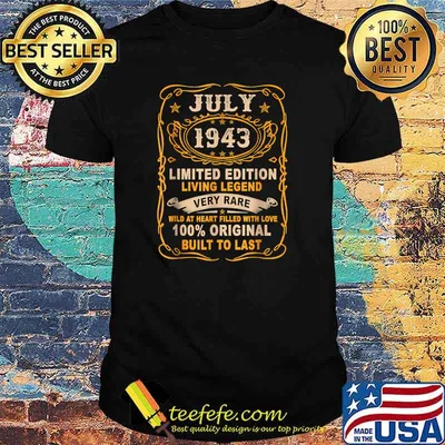 July 1943 Limited Edition living legend very rare 100 percent original built to last T-Shirt