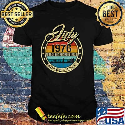 July 1976 limited edition 45 years of being awesome vintage shirt