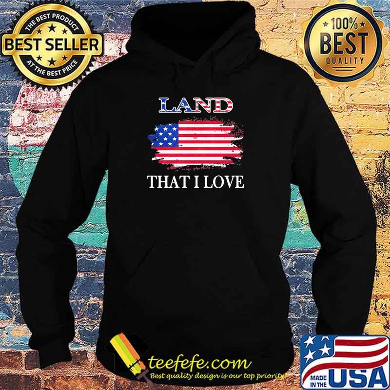 Land that i love american flag Hoodie Land that i love american flag Hoodie