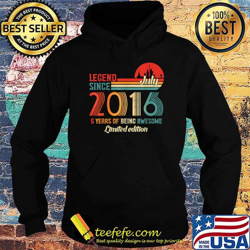 Legend Since July 2016 5 Years Of being awesome limited edition vintage sunset T-Shirt Hoodie Legend Since July 2016 5 Years Of being awesome limited edition vintage sunset T-Shirt Hoodie