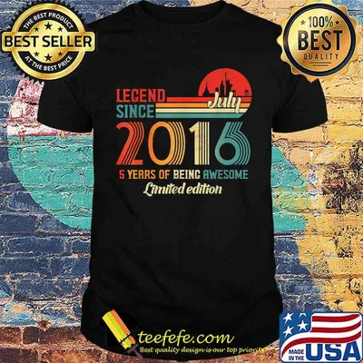 Legend Since July 2016 5 Years Of being awesome limited edition vintage sunset T-Shirt