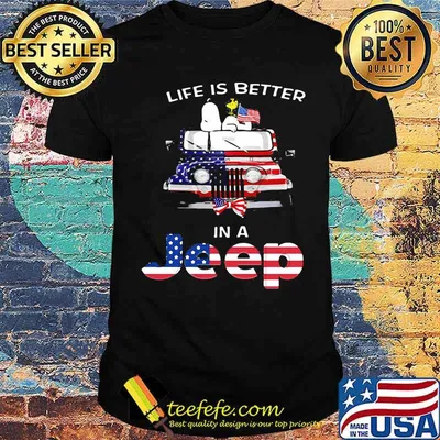 Life of better in a Jeep american flag snoopy shirt