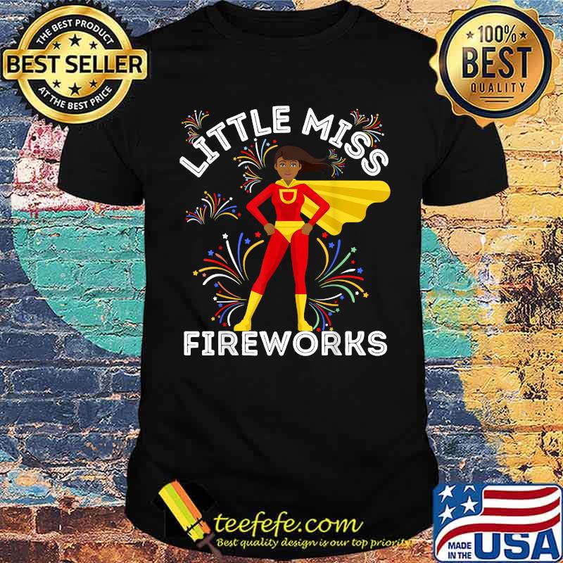 Little Miss Fireworks 4th Of July Toddlers Girls T-Shirt