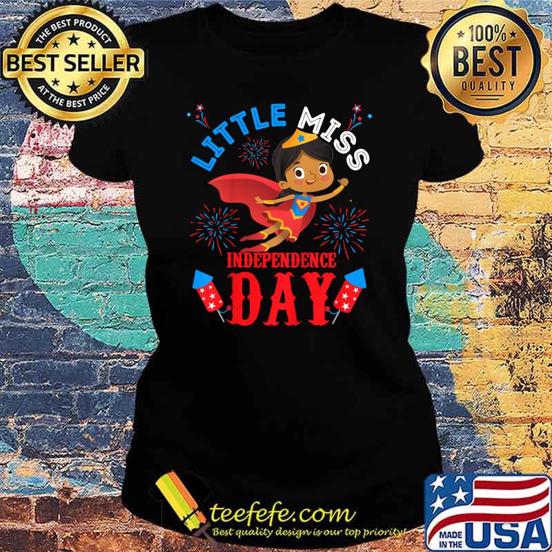 Little Miss Independence July 4th Patriotic Toddler Girl Fireworks T-Shirt Ladies tee Little Miss Independence July 4th Patriotic Toddler Girl Fireworks T-Shirt Ladies tee