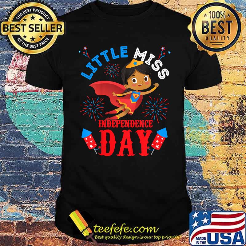 Little Miss Independence July 4th Patriotic Toddler Girl Fireworks T-Shirt