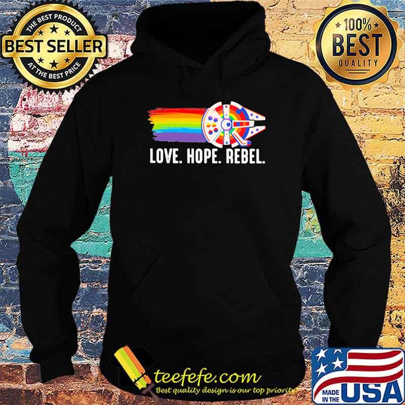 Love Hope Rebel LGBT Shirt Hoodie Love Hope Rebel LGBT Shirt Hoodie