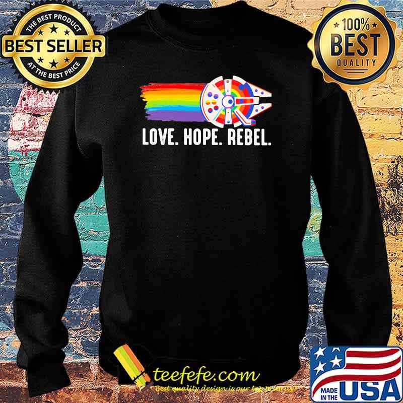 Love Hope Rebel LGBT Shirt Sweater Love Hope Rebel LGBT Shirt Sweater