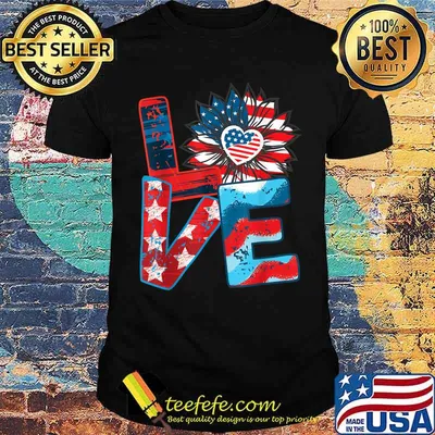 Love My America Sunflower 4th July Patriotic T-Shirt