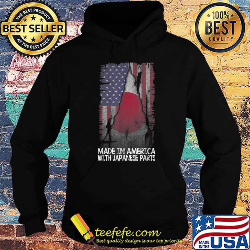 Made In America With Japanese Parts Proud Immigrant T-Shirt Hoodie Made In America With Japanese Parts Proud Immigrant T-Shirt Hoodie