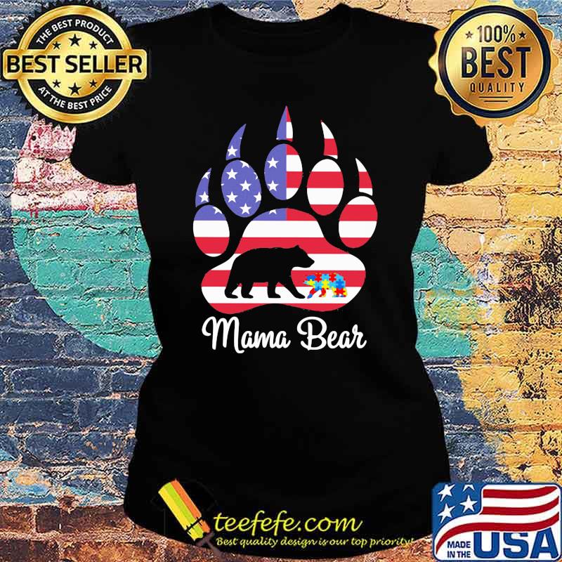 Mama Bear American Flag Autism Shirt Ladies tee Mama Bear American Flag Autism Shirt Ladies tee
