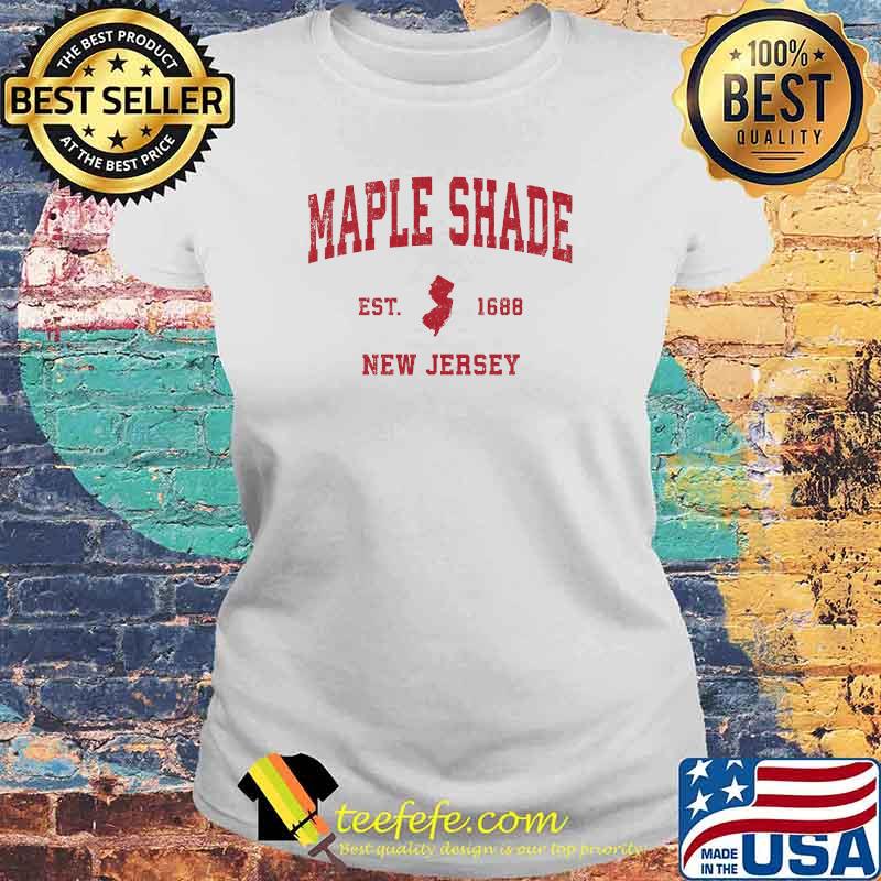 Maple Shade New Jersey 1688 NJ Vintage Sports T-Shirt Laides tee Maple Shade New Jersey 1688 NJ Vintage Sports T-Shirt Laides tee