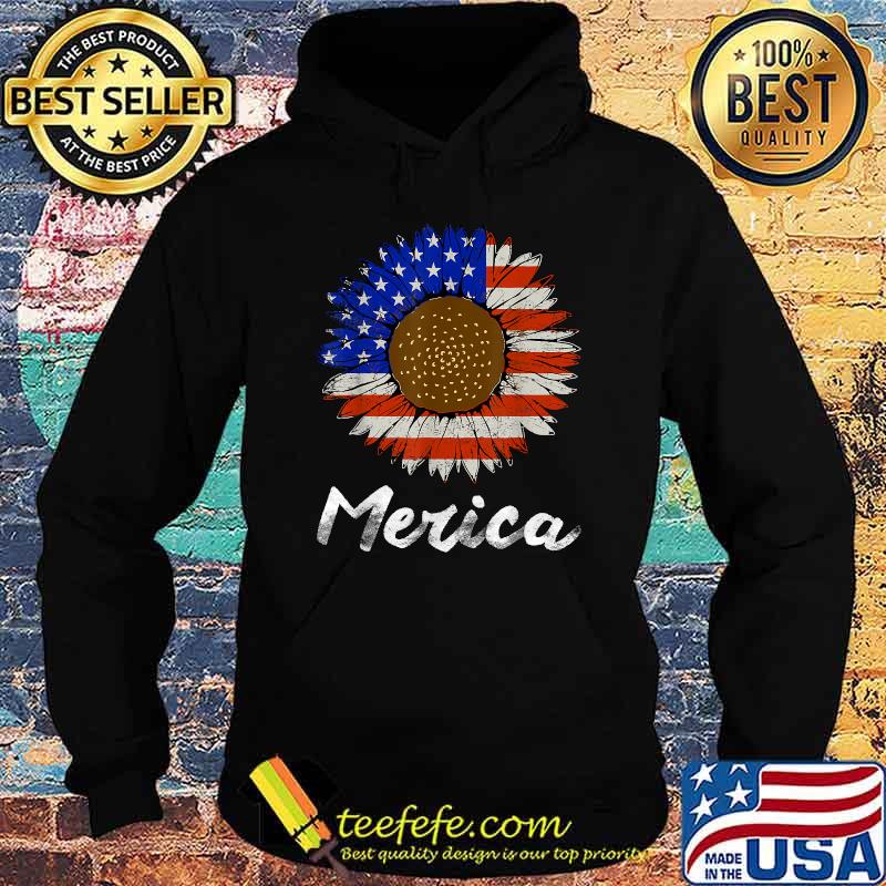 Merica American Flag Sunflower 4th July T-Shirt Hoodie Merica American Flag Sunflower 4th July T-Shirt Hoodie