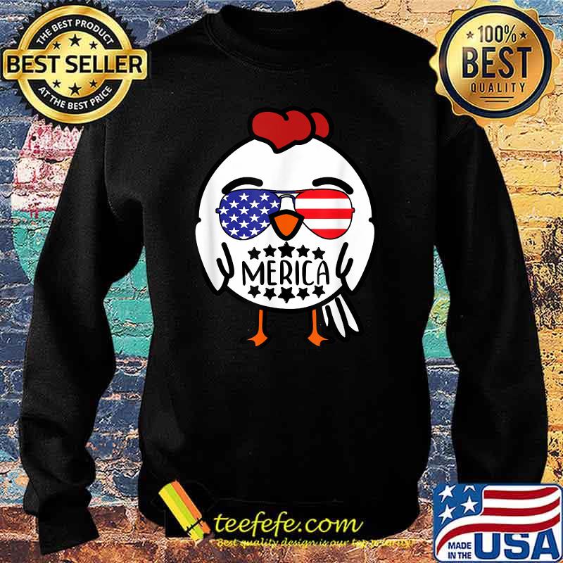 Merica Funny Farm Chicken Sunglasses USA Flag 4th Of July T-Shirt Sweater Merica Funny Farm Chicken Sunglasses USA Flag 4th Of July T-Shirt Sweater