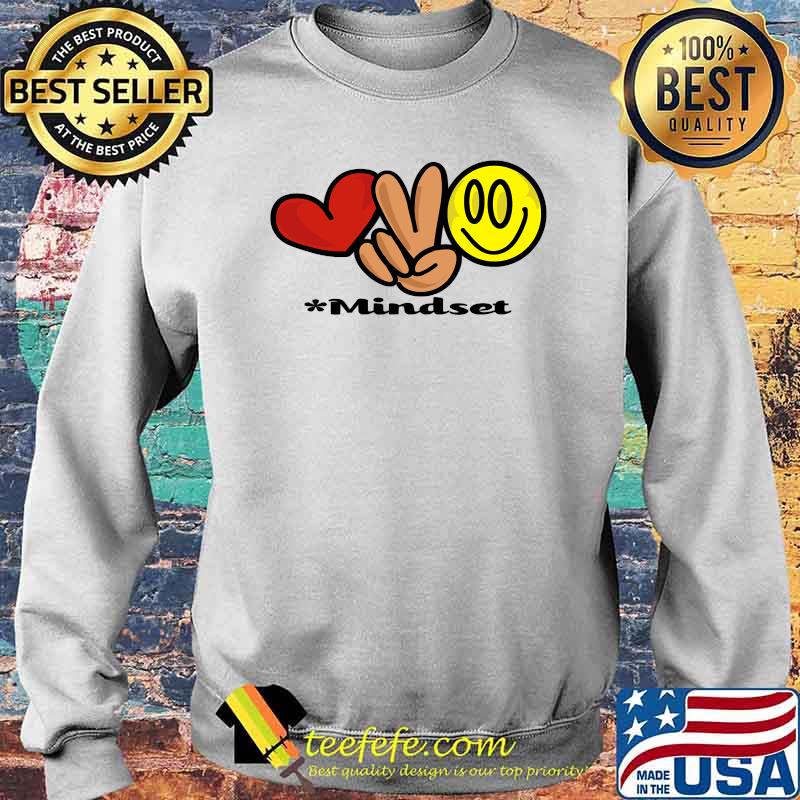Mindset Heart Emoji Smile Shirt Sweater Mindset Heart Emoji Smile Shirt Sweater