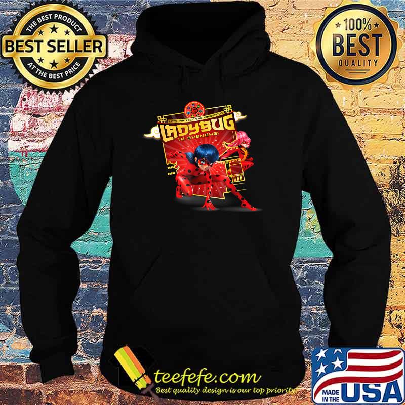 Miraculous Shanghai Ladybug and Ladydragon T-Shirt Hoodie Miraculous Shanghai Ladybug and Ladydragon T-Shirt Hoodie