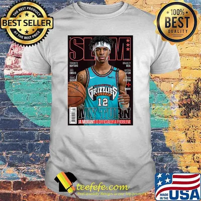 My Turn Ja-morant-slam is Officially A Problem T-Shirt