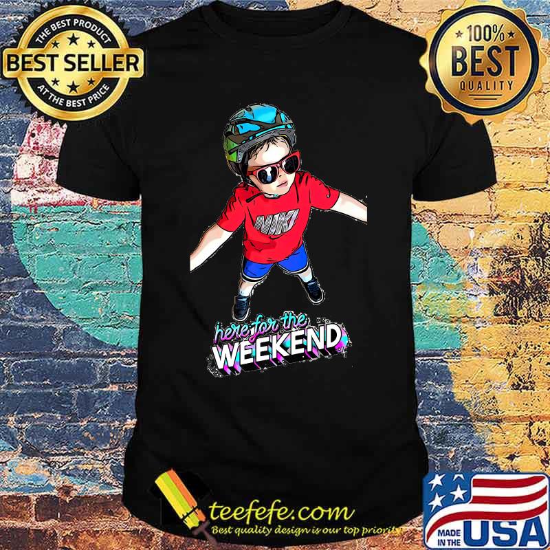 Nash's Here For The Weekend T-Shirt Nash's Here For The Weekend T-Shirt
