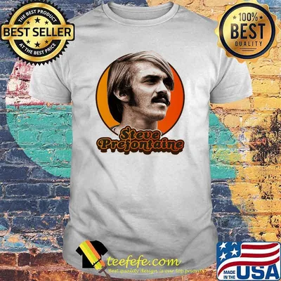 Official Steve prefontaine shirt
